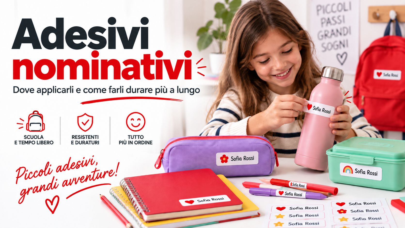 Adesivi nominativi: dove applicarli e come farli durare più a lungo