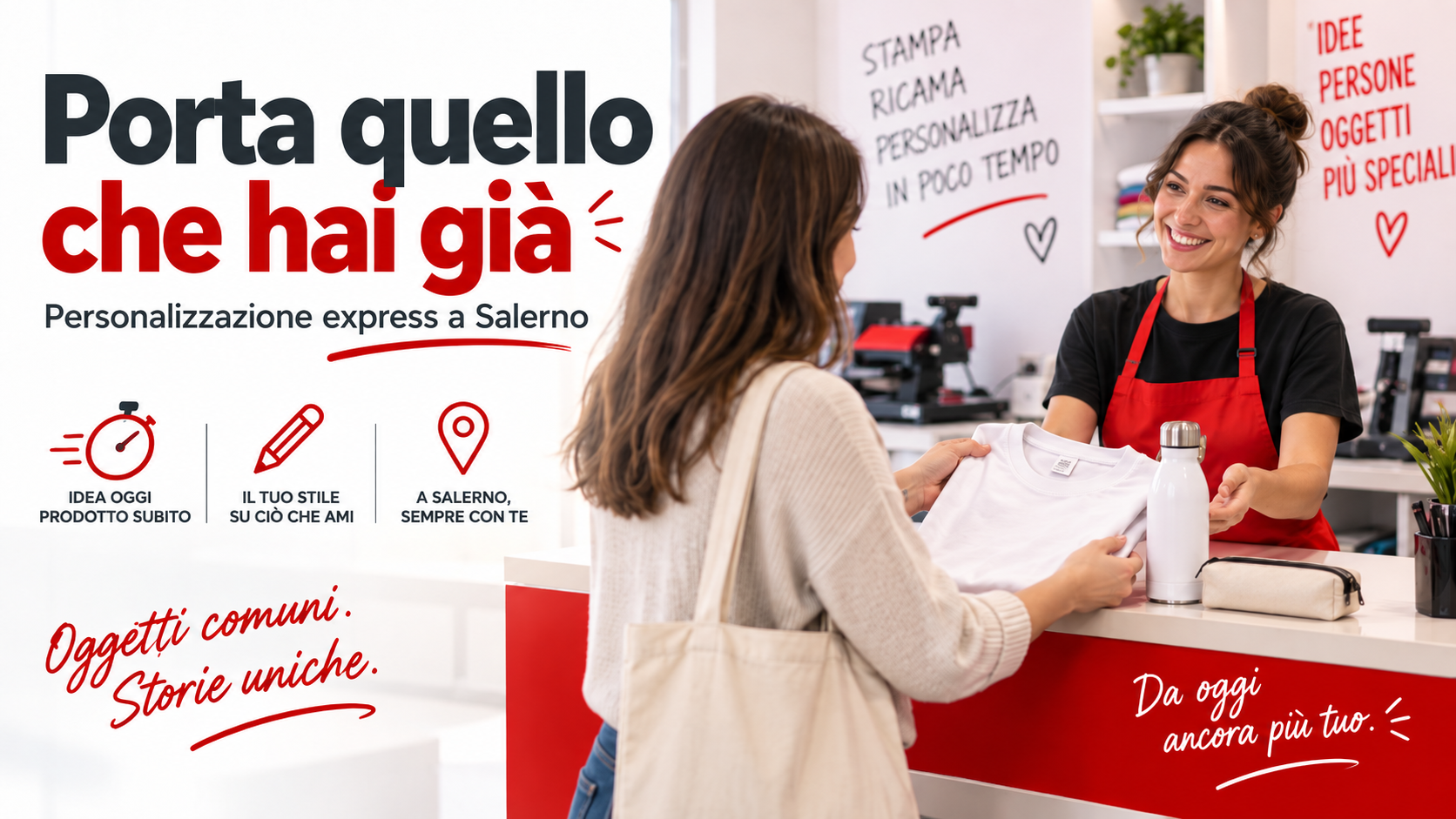 Porta quello che hai già: personalizzazione express a Salerno